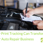 How Print Tracking Can Transform Your Auto Repair Business | BBDS Consulting