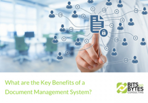 What are the Key Benefits of a Document Management System? | BBDS Consulting